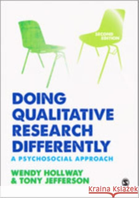 Doing Qualitative Research Differently: A Psychosocial Approach Hollway, Wendy 9781446254912 Sage Publications (CA)