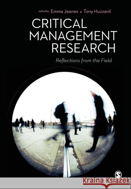 Critical Management Research Jeanes, Emma 9781446257432 Sage Publications Ltd