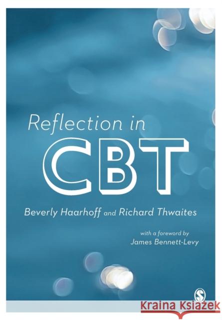 Reflection in CBT Beverly Haarhoff 9781446258897