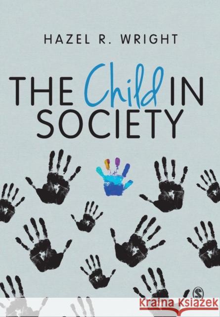 The Child in Society Hazel Wright 9781446266328