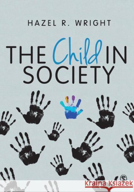 The Child in Society Hazel Wright 9781446266335