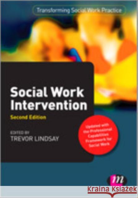 Social Work Intervention Trevor Lindsay 9781446266649 Learning Matters