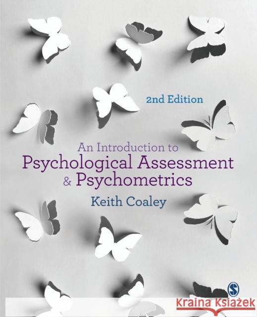 An Introduction to Psychological Assessment and Psychometrics Keith Coaley 9781446267158 Sage Publications Ltd