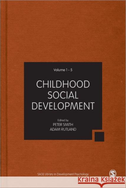 Childhood Social Development Peter Smith 9781446267165 Sage Publications Ltd