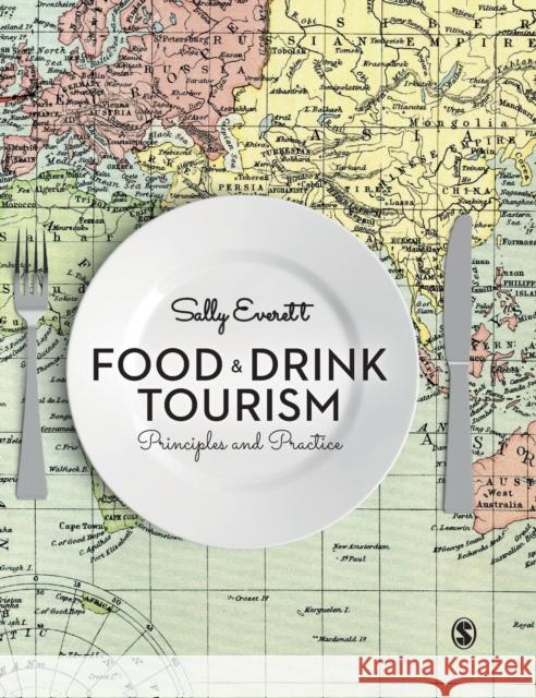 Food and Drink Tourism Everett, Sally 9781446267721
