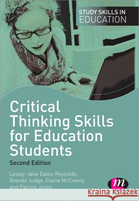 Critical Thinking Skills for Education Students Brenda Judge 9781446268414 0