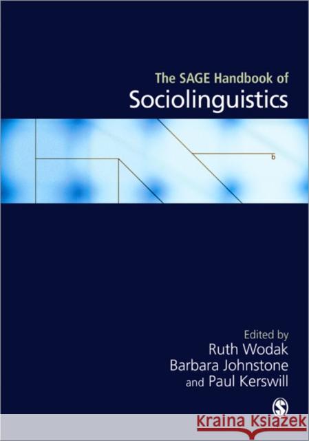 The Sage Handbook of Sociolinguistics Wodak, Ruth 9781446270592