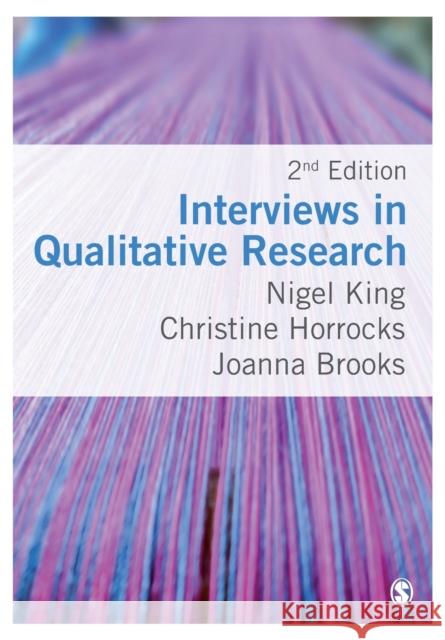 Interviews in Qualitative Research Nigel King Christine Horrocks 9781446274972 SAGE Publications Ltd