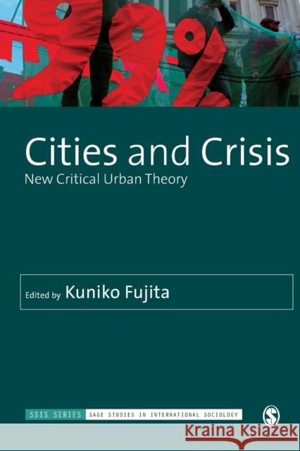 Cities and Crisis Fujita, Kuniko 9781446275313 0