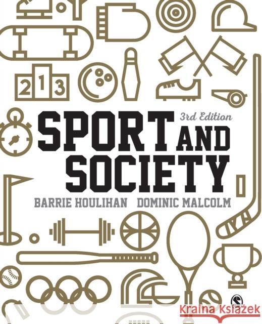 Sport and Society Houlihan, Barrie 9781446276181 Sage Publications Ltd