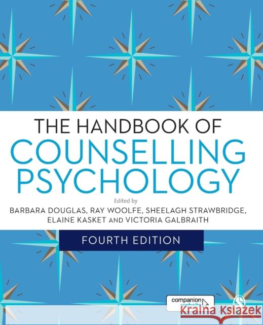 The Handbook of Counselling Psychology Barbara Douglas 9781446276327 Sage Publications Ltd