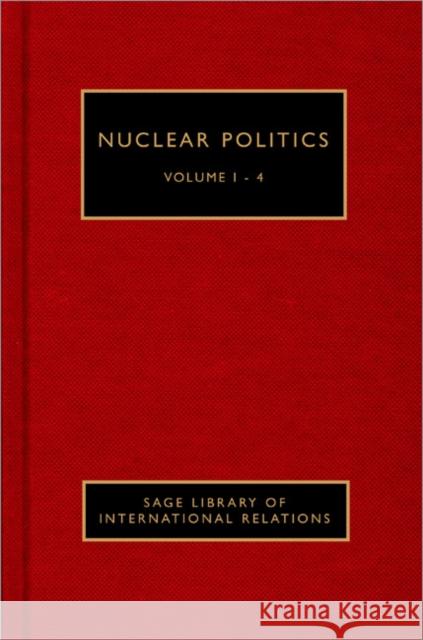 Nuclear Politics Maria Rost Rublee Ramesh Thakur  9781446282137 SAGE Publications Ltd