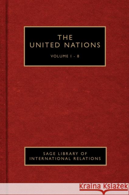 The United Nations Sam Daws Natalie Samarasinghe 9781446282175 Sage Publications (CA)