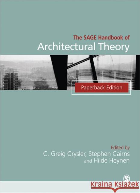 The Sage Handbook of Architectural Theory Crysler, Greig 9781446282632 Sage Publications Ltd