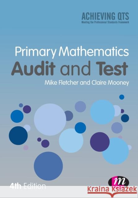 Primary Mathematics: Audit and Test Fletcher, Mike 9781446282717