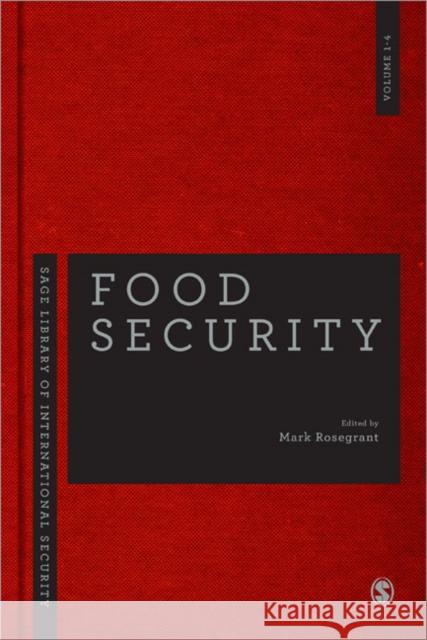 Food Security Mark Rosegrant 9781446294550