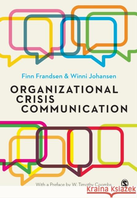 Organizational Crisis Communication Frandsen, Finn 9781446297063 Sage Publications Ltd