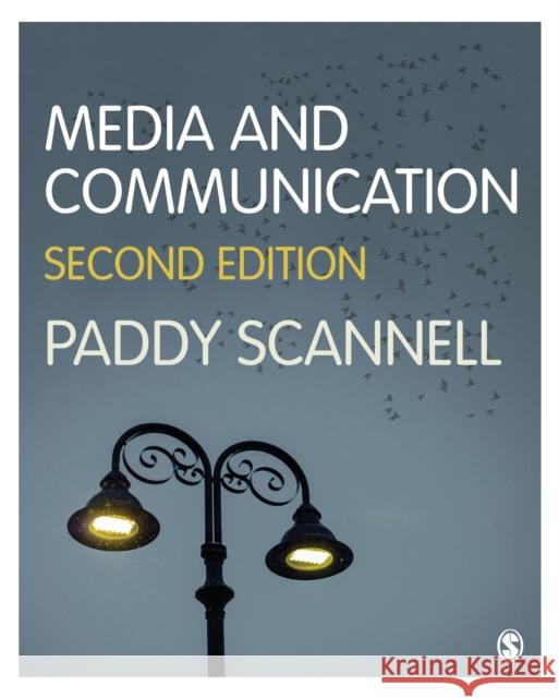 Media and Communication Paddy Scannell 9781446297070