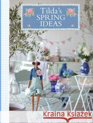 Tilda'S Spring Ideas Tone (Author) Finnanger 9781446302446 David & Charles