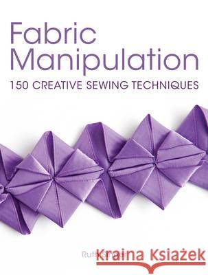 Fabric Manipulation Ruth Singer 9781446302460 0