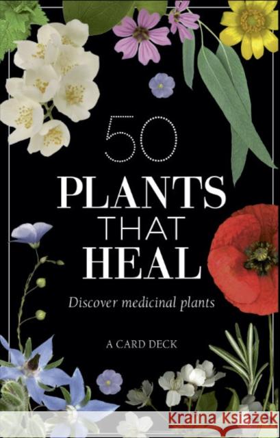 50 Plants That Heal: Discover Medicinal Plants - A Card Deck Fran Couplan G 9781446309513 David & Charles