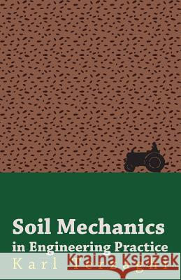 Soil Mechanics in Engineering Practice Karl Terzaghi 9781446510391