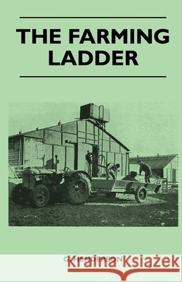 The Farming Ladder G. Henderson 9781446512548