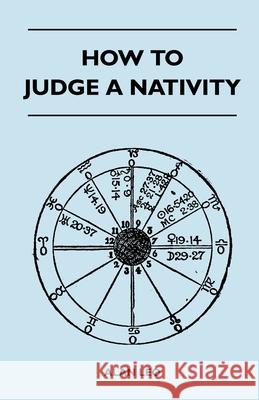 How To Judge A Nativity Leo, Alan 9781446513668 Stewart Press