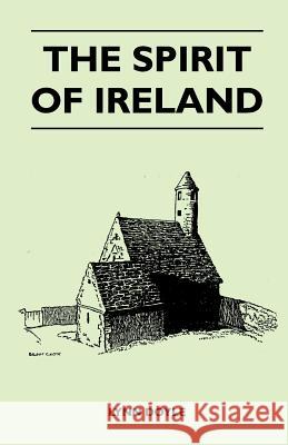 The Spirit of Ireland Lynn Doyle 9781446526958 Sturgis Press