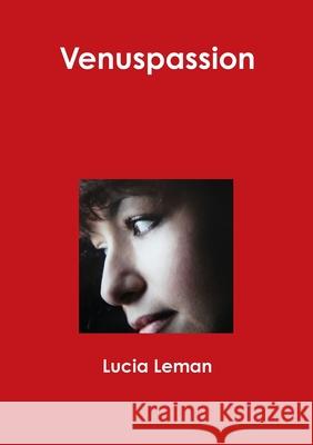 Venuspassion Lucia Leman 9781446672815