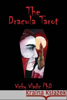 The Dracula Tarot Vicky Vladic 9781446757246