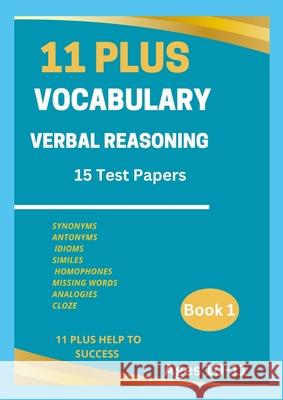 11 Plus Vocabulary Verbal Reasoning Book 11 Plus Hel 9781446794425 Lulu.com