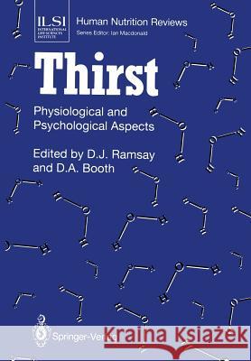 Thirst: Physiological and Psychological Aspects Ramsay, David J. 9781447118190