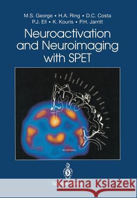 Neuroactivation and Neuroimaging with Spet George, Mark S. 9781447119036