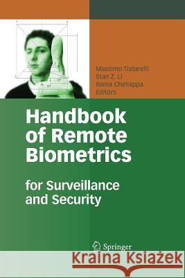 Handbook of Remote Biometrics: For Surveillance and Security Tistarelli, Massimo 9781447126706