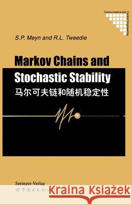 Markov Chains and Stochastic Stability Sean P. Meyn Richard L. Tweedie 9781447132691 Springer