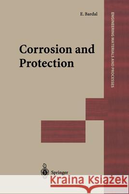 Corrosion and Protection Einar Bardal 9781447139324 Springer