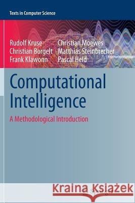 Computational Intelligence: A Methodological Introduction Kruse, Rudolf 9781447158493