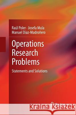 Operations Research Problems: Statements and Solutions Poler, Raúl 9781447171904 Springer