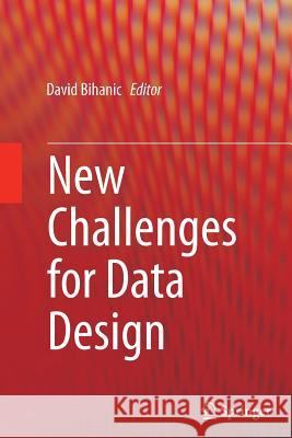 New Challenges for Data Design David Bihanic 9781447172154 Springer