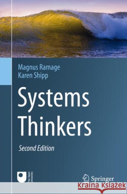 Systems Thinkers Magnus Ramage Karen Shipp 9781447174745 Springer