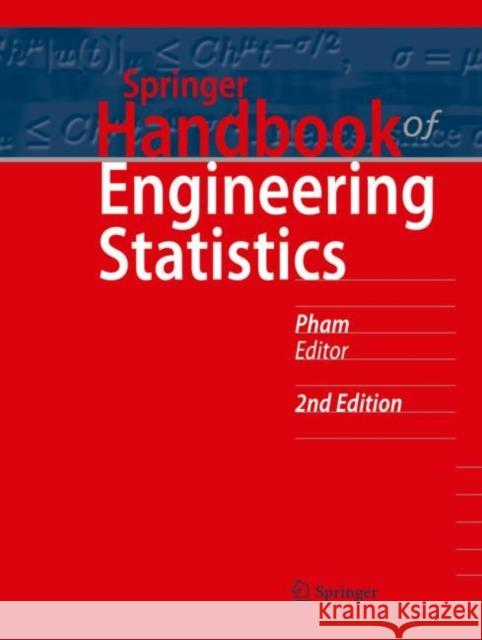 Springer Handbook of Engineering Statistics Hoang Pham 9781447175025 Springer