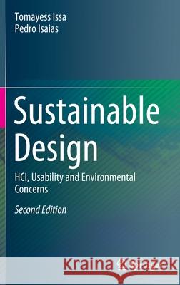 Sustainable Design: Hci, Usability and Environmental Concerns Issa, Tomayess 9781447175124