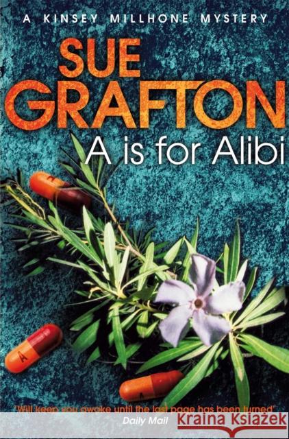 A is for Alibi Sue Grafton 9781447212218 Pan Macmillan