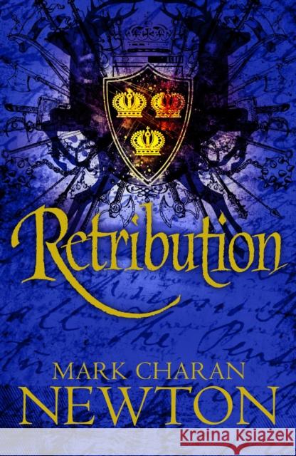 Retribution Mark Charan Newton 9781447219316 Tor Books