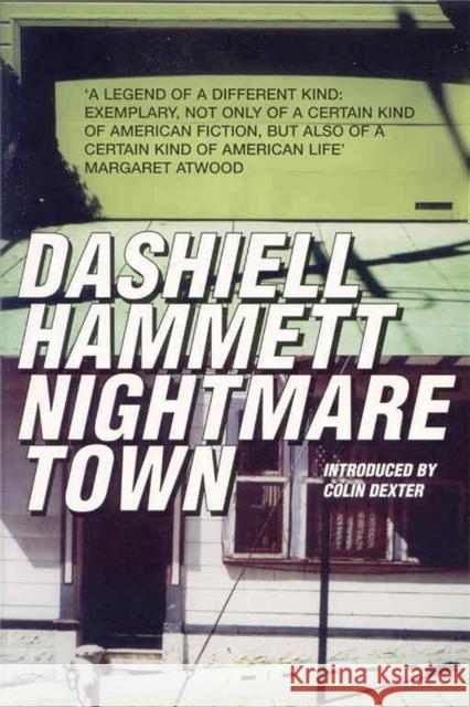 Nightmare Town Dashiell Hammett 9781447219576