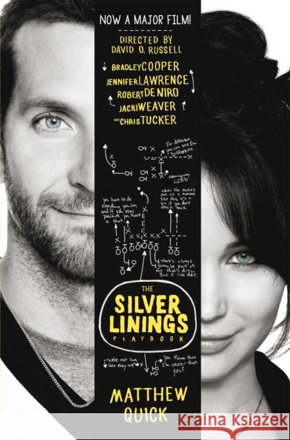 The Silver Linings Playbook (film tie-in) Matthew Quick 9781447219897