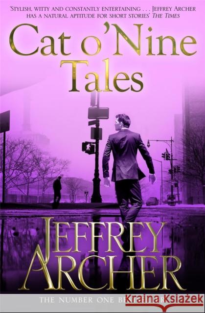 Cat O' Nine Tales Jeffrey Archer 9781447221890