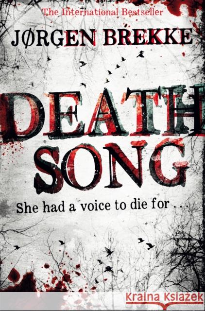 Death Song Jorgen Brekke 9781447222743