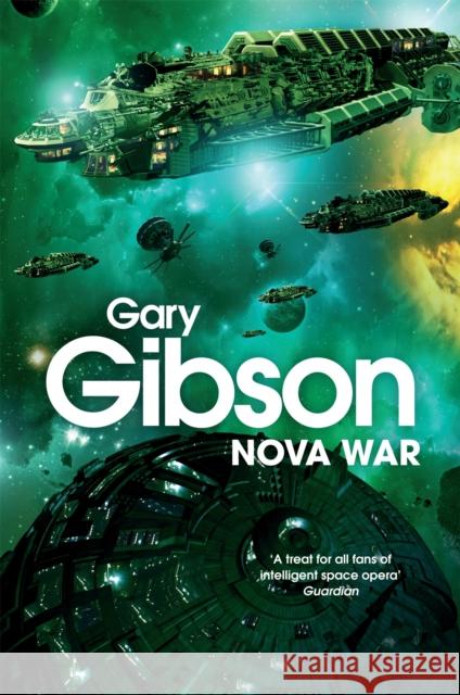 Nova War Gary Gibson 9781447224105 0